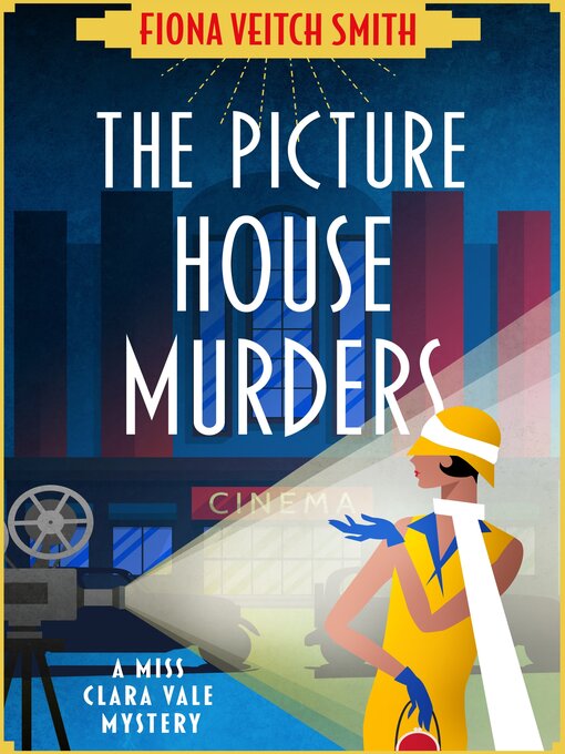 Title details for The Picture House Murders by Fiona Veitch Smith - Available